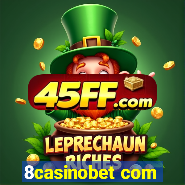 8casinobet com
